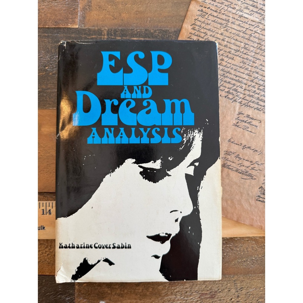 ESP and Dream Analysis Katharine Cover Sabin 1974 Hardcover Vintage Occult Book